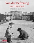 Cover: Von der Befreiung zur Freiheit - Tyrolia
