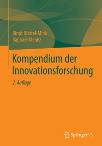 Enlarge image Cover: Kompendium der Innovationsforschung - VS Verlag für Sozialwissenschaften