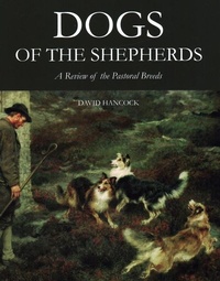 Abbildung von: Dogs of the Shepherds - The Crowood Press Ltd