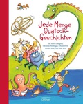 Cover: Jede Menge Quatsch-Geschichten - Oetinger