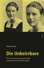Cover: Die Unbeirrbare - Limmat Verlag