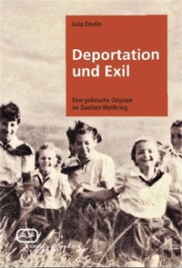 Enlarge image Cover: Deportation und Exil - Vergangenheitsverlag
