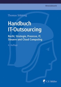 Enlarge image Cover: Handbuch IT-Outsourcing - C.F. Müller
