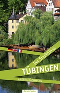 Cover: T&uuml;bingen - Der Stadtf&uuml;hrer - Oertel u. Sp&ouml;rer