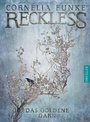 Cover: Reckless 3. Das goldene Garn - Dressler
