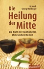 Cover: Die Heilung der Mitte - Ennsthaler