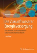 Cover: Die Zukunft unserer Energieversorgung - Springer Vieweg