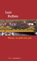 Cover: Mama, es geht mir gut - Assoziation A