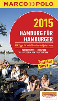 Abbildung von: MARCO POLO Cityguide Hamburg für Hamburger 2015 - MAIRDUMONT