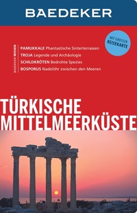 Abbildung von: Baedeker Reiseführer Türkische Mittelmeerküste - Baedeker