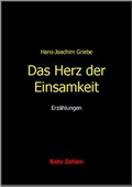 Cover: Das Herz der Einsamkeit - Verlag Rote Zahlen