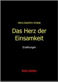 Cover: Das Herz der Einsamkeit - Verlag Rote Zahlen