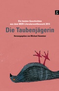Cover: Die Taubenj&auml;gerin - Poetenladen