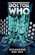 Cover: Doctor Who: Gefangene der Zeit - Panini Verlags GmbH
