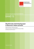 Cover: &Uuml;berblick &uuml;ber Arbeitsbedingungen in &Ouml;sterreich: Follow-up-Studie - &Ouml;GB Verlag