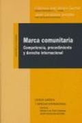 Cover: Marca comunitaria : competencia, procedimiento y derecho internacional - Editorial Comares