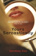 Cover: Yours Sarcastically - Leadstart Publishing Pvt Ltd
