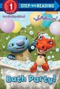 Cover: Bath Party! (Wallykazam!) - Random House Inc