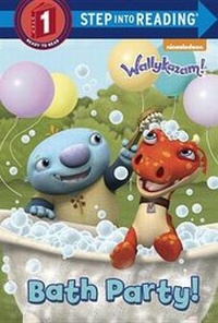 Enlarge image Cover: Bath Party! (Wallykazam!) - Random House Inc