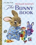 Cover: Richard Scarry's The Bunny Book - Golden Books Publishing Company, Inc.