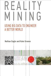 Enlarge image Cover: Reality Mining - MIT Press