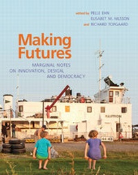 Enlarge image Cover: Making Futures - MIT Press
