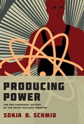 Cover: Producing Power - MIT Press
