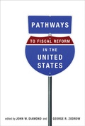 Cover: Pathways to Fiscal Reform in the United States - MIT Press