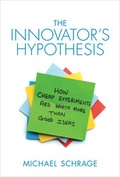 Cover: The Innovator's Hypothesis - MIT Press