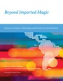 Cover: Beyond Imported Magic - MIT Press