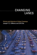 Cover: Changing Lanes - MIT Press