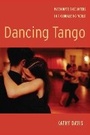 Cover: Dancing Tango - New York University Press