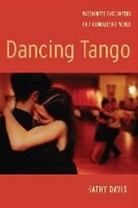Enlarge image Cover: Dancing Tango - New York University Press