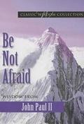 Cover: Be Not Afraid John Paul II Cwc - Pauline Books & Media