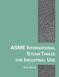 Cover: ASME International Steam Tables for Industrial Use - American Society of Mechanical Engineers,U.S.