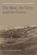 Cover: The Blue, the Gray, and the Green - University of Georgia Press