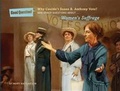 Cover: Why Couldn't Susan B. Anthony Vote? - Sterling