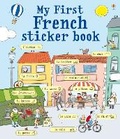 Cover: My First French Sticker Book - Usborne Publishing Ltd
