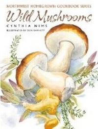 Abbildung von: Wild Mushrooms - West Winds Press