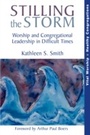 Cover: Stilling the Storm - Rowman & Littlefield Publishers