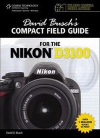Abbildung von: David Busch's Compact Field Guide for the Nikon D3100 - Delmar Cengage Learning