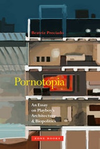 Enlarge image Cover: Pornotopia - Zone Books