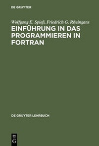 Enlarge image Cover: Einführung in das Programmieren in FORTRAN - De Gruyter