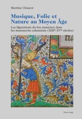 Cover: Musique, Folie et Nature au Moyen &Acirc;ge - Peter Lang Verlag