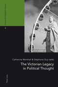 Cover: The Victorian Legacy in Political Thought - Peter Lang Verlag