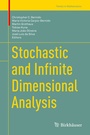Cover: Stochastic and Infinite Dimensional Analysis - Birkhäuser