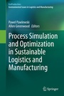 Cover: Process Simulation and Optimization in Sustainable Logistics and Manufacturing - Springer