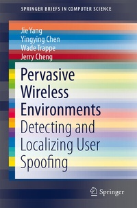 Abbildung von: Pervasive Wireless Environments: Detecting and Localizing User Spoofing - Springer