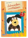 Cover: Ich kann: Schneiden und Kleben - Carlsen