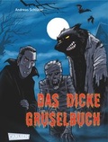 Cover: Grusel garantiert: Das dicke Gruselbuch - Carlsen